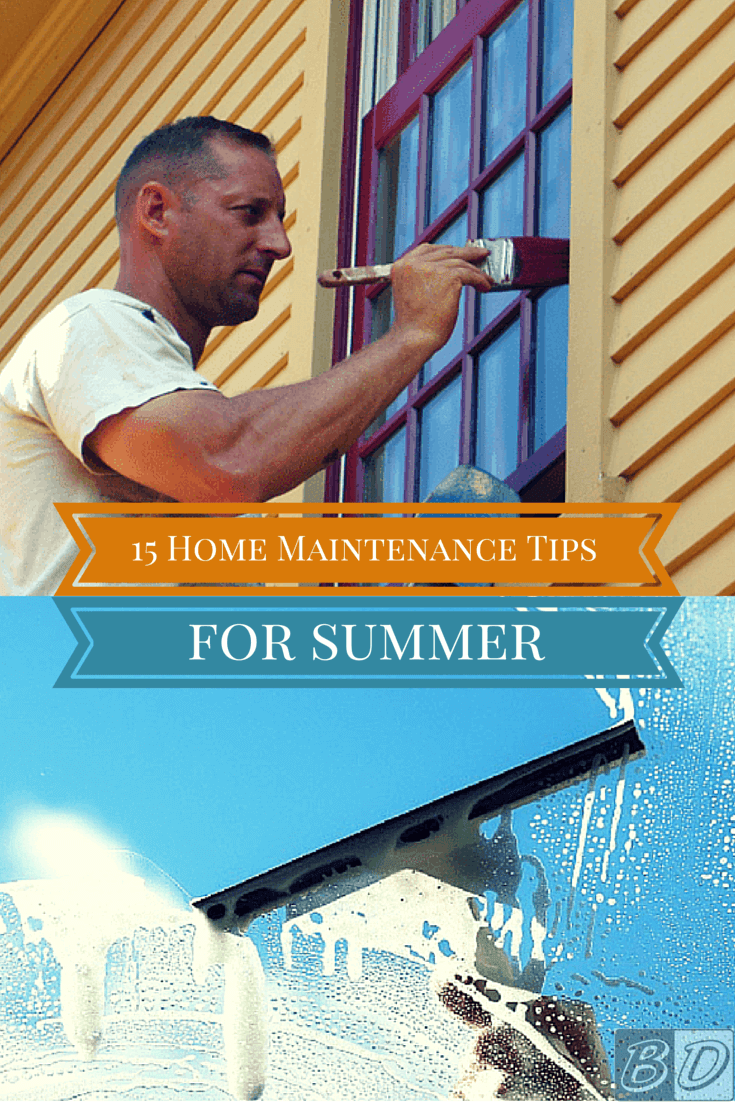 Home Maintenance Checklist 15 Summer Home Maintenance Tips   Summer Home Maintenance 