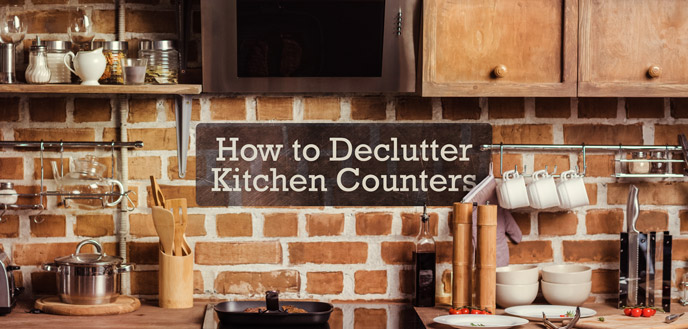 Steps For Decluttering Your Kitchen Counters Budget Dumpster