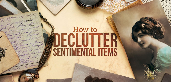 How To Organize & Store Keepsakes & Other Sentimental Items