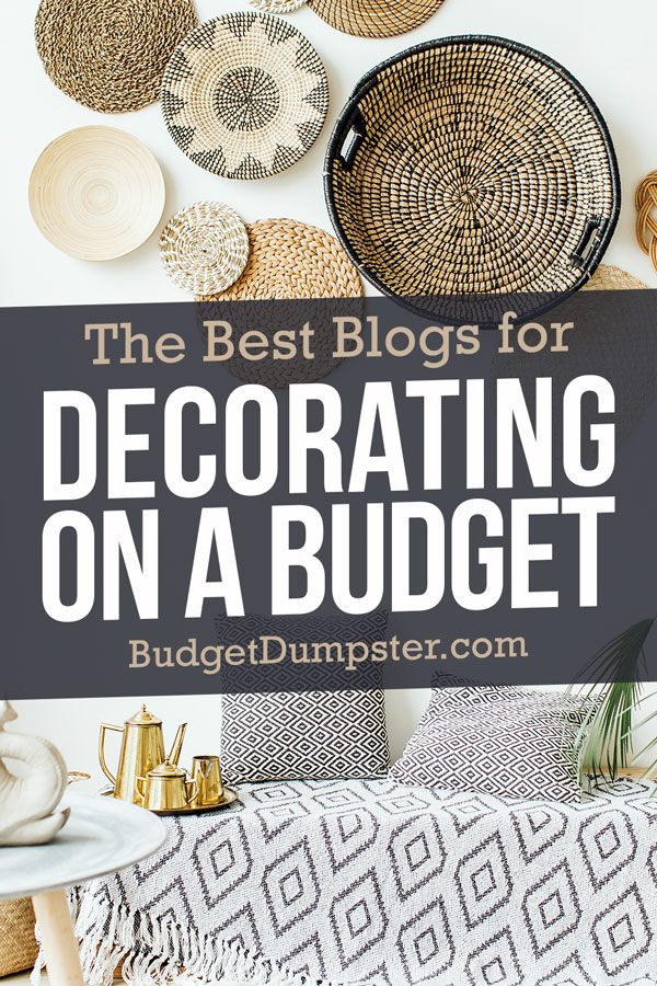 The Best Blogs for Decorating on a Budget | Budget Dumpster