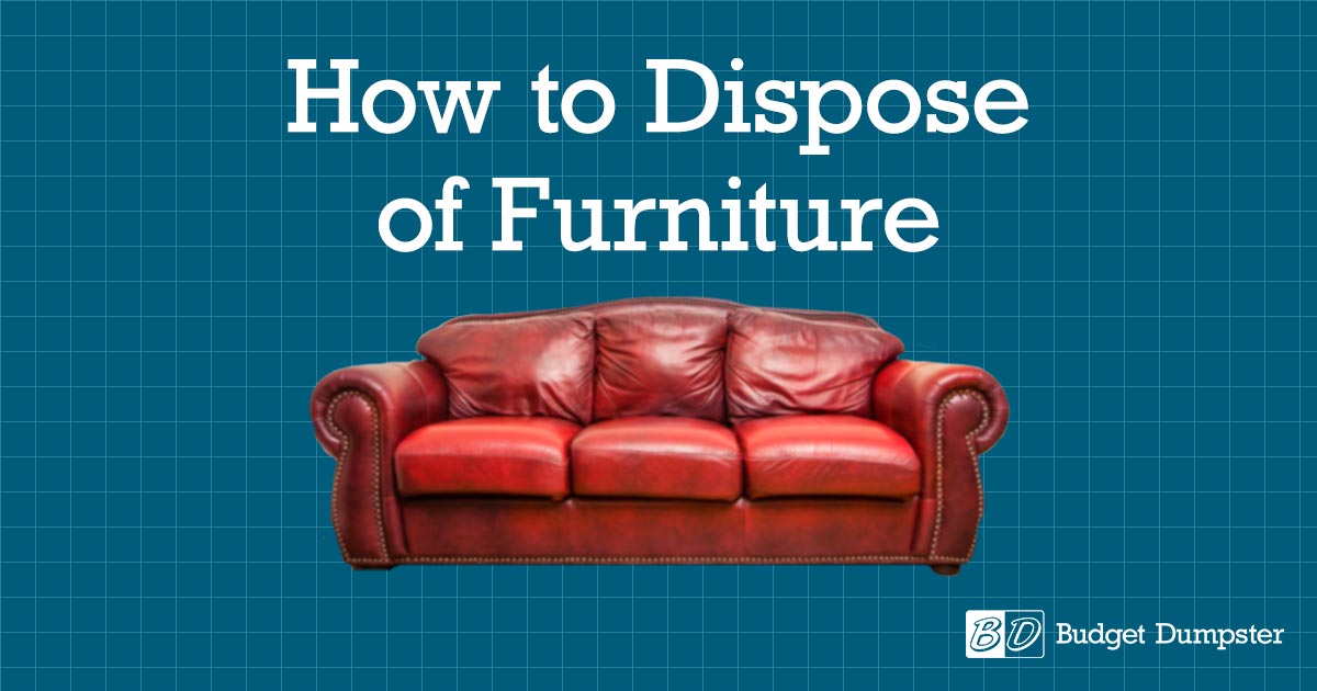 https://www.budgetdumpster.com/images/furniture-disposal-guide-facebook.jpg